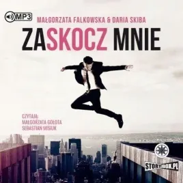 zaskocz-mnie-audiobook-storybox-malgorzata-falkowska-daria-skiba
