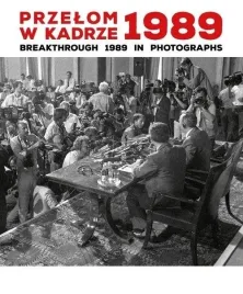 przelom-w-kadrze-1989-katalog-foto-dom-spotkan-z-historia