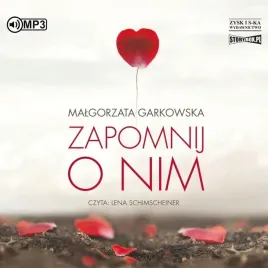 zapomnij-o-nim-audiobook-malgorzata-garkowska-storybox-isbn-9788381946964