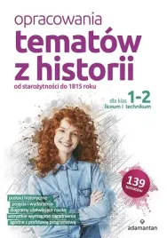 adamantan-ksiazka-historia-opracowania-139-tematow-dla-liceum-i-technikum-1