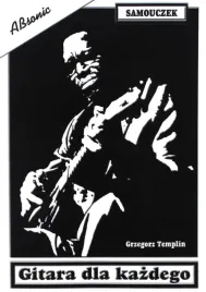 gitara-dla-kazdego-samouczek-gry-na-gitarze-absonic-grzegorz-templin-iv-wyd