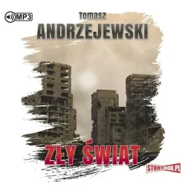 zly-swiat-audiobook-tomasz-andrzejewski-storybox