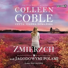 zmierzch-nad-jagodowymi-polami-nad-zatoka-tom-3-audiobook-storybox