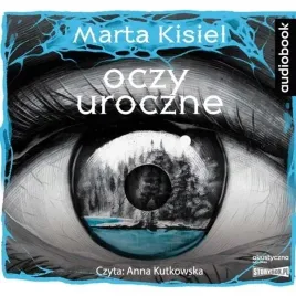 oczy-uroczne-audiobook-marta-kisiel-storybox-isbn-9788327267979
