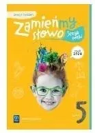 wsip-jezyk-polski-zamienmy-slowo-zeszyt-cwiczen-klasa-5