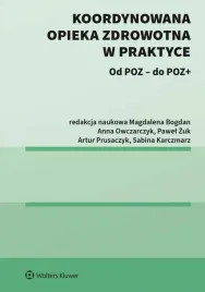koordynowana-opieka-zdrowotna-w-praktyce-od-poz-do-poz