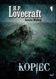 kopiec-nowela-grozy-lovecraft-i-bishop-ksiazka-c-t