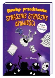 rowley-przedstawia-strasznie-straszne-opowiesci-ksiazka-nasza-ksiegarnia