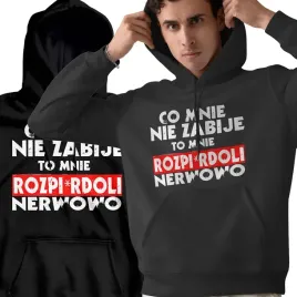 bluza-dla-mechanika-taty-prezent-co-mnie-nie-zabije-to-mnie-rozp-erdoli-3xl