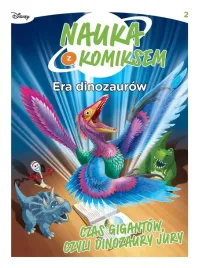 era-dinozaurow-tom-2-czas-gigantow-nauka-z-komiksem-egmont