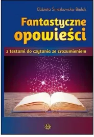 fantastyczne-opowiesci-z-testami-ksiazka-harmonia-czytanie-ze-zrozumieniem
