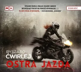 ostra-jazda-audiobook-ryszard-cwirlej-muza