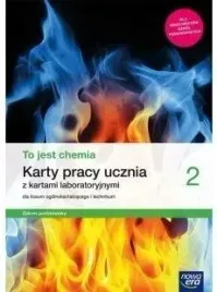 to-jest-chemia-2-podrecznik-liceum-aleksandra-kwiek-nowa-era-2021