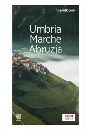 przewodnik-travelbook-umbria-marche-abruzja-bezdroza-wydanie-1-2025