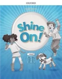 shine-on-2-zeszyt-cwiczen-klasa-2-oxford-university-press