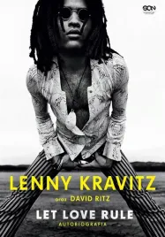 let-love-rule-autobiografia-lenny-kravitza-ksiazka-sine-qua-non
