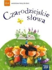 nowa-era-czarodziejskie-slowa-wartosciowe-teksty-dla-dzieci-4-latki