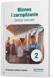 operon-biznes-i-zarzadzanie-sbr-2-cwiczenia-zeszyt-zadan