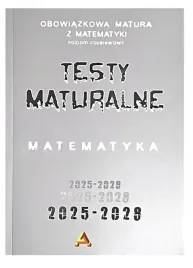 aksjomat-zbior-testow-maturalnych-matematyka-poziom-podstawowy-2025-2028
