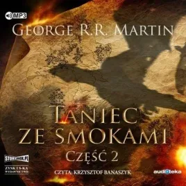 piesn-lodu-i-ognia-tom-5-taniec-ze-smokami-czesc-2-audiobook-cd-storybox