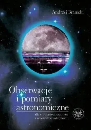 obserwacje-i-pomiary-astronomiczne-dla-studentow-ksiazka-uw-328-stron