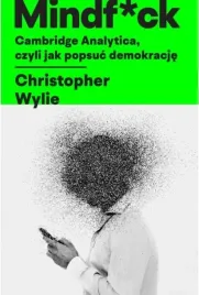 mindfuck-cambridge-analytica-jak-popsuc-demokracje-ksiazka-insignis-media
