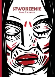 stworzenie-antologia-komiksowa-beata-sosnowska-granda-twarda