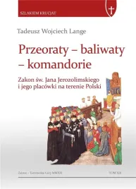 przeoraty-baliwaty-komandorie-zakon-sw-jana