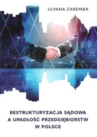 restrukturyzacja-sadowa-a-upadlosc-przedsiebiorstw