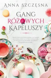 gang-rozowych-kapeluszy-anna-szczesna-ksiazka-filia
