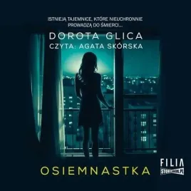 osiemnastka-audiobook-dorota-glica-storybox-kryminal-thriller-2024
