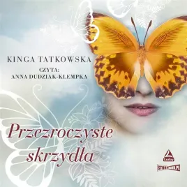 przezroczyste-skrzydla-audiobook-storybox-kinga-tatkowska