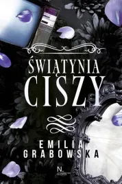 swiatynia-ciszy-thriller-emilia-grabowska-wydawnictwo-najlepsze-ksiazka