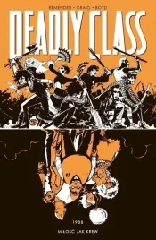 deadly-class-t-7-1988-milosc-jak-krew