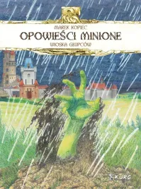 opowiesci-minione-tom-2-wioska-glupcow-marek-kopiec-kurc-ksiazka