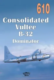 militaria-610-consolidated-vultee-b-32-dominator-ksiazka