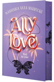 ally-love-feels-no-love-tom-1-ksiazka-weronika-marczak-you-i-ya