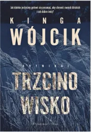 trzcinowisko-kryminal-kinga-wojcik-ksiazka-proszynski-i-s-ka