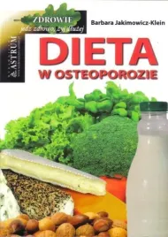 dieta-w-osteoporozie-poradnik-zywieniowy-astrum-barbara-jakimowicz-klein