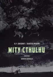 mity-cthulhu-komiks-twarda-oprawa-non-stop-comics-lovecraft-breccia