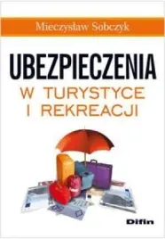 ubezpieczenia-w-turystyce-i-rekreacji-podrecznik-difin