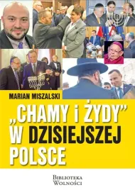 ksiazka-chamy-i-zydy-w-dzisiejszej-polsce-marian-miszalski-3s-media