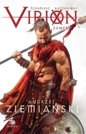 virion-szermierz-natchniony-tom-1-zamek-andrzej-ziemianski-fabryka-slow