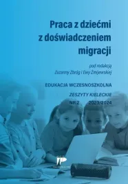 ksiazka-praca-z-dziecmi-z-doswiadczeniem-migracji-ew-2-2023-2024-znp