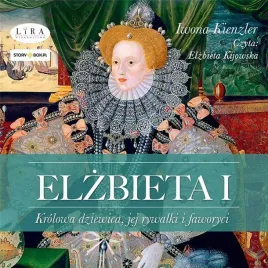 elzbieta-i-krolowa-dziewica-audiobook-iwona-kienzler-storybox