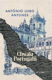 chwala-portugalii-ksiazka-antonio-lobo-antunes-noir-sur-blanc