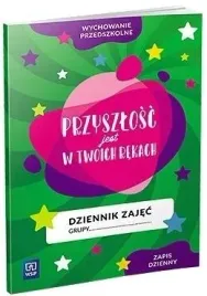dziennik-zajec-przedszkola-przyszlosc-jest-w-twoich-rekach-wsip-2024