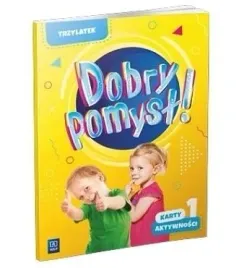 wsip-dobry-pomysl-trzylatek-karty-aktywnosci-czesc-1-z-naklejkami