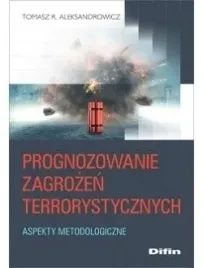 prognozowanie-zagrozen-terrorystycznych-aspekty-m
