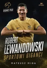 robert-lewandowski-sportowi-giganci